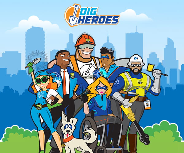 Dig Safe Heros